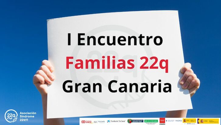 I Encuentro Familias 22q Gran Canaria