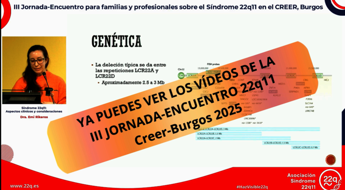 Ya disponibles los vdeos de la III JornadaEncuentro para familias y profesionales sobre el Sndrome 22q11